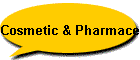 Cosmetic & Pharmaceutical